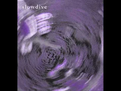 Chodtok - ciekawe czy @slowdive obserwuje tag #slowdive   
w każdym razie żeby nie s...