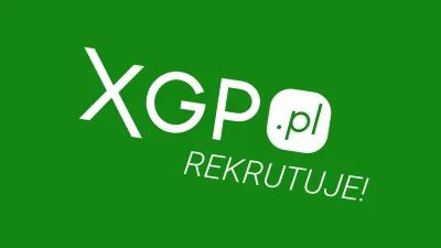 XGPpl - Cześć kumple i kumpelki,

XGP.pl rozrasta się w bardzo szybkim tempie, dlat...