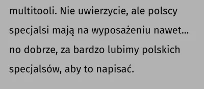 OpresjaWsteczna - A co ciekawe, nie powiedzą nam co mają w uzbrojeniu specjalsi, bo n...