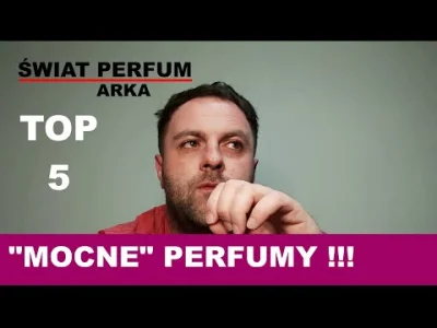 Kera212 - Zapraszam na TOP 5"Mocnych" Męskich Perfum
Pozdrawiam( ͡° ͜ʖ ͡°)
#perfumy...