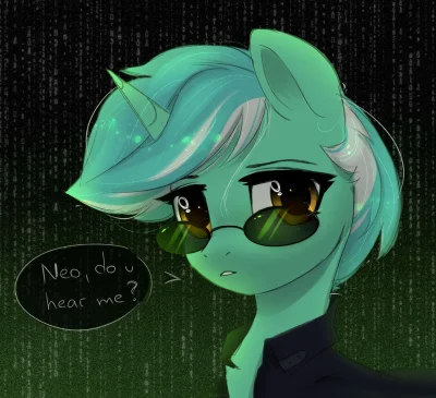 FlaszGordon - #kucyki [ #mlp #lyra artysta: #Reterica ] 
The Matrix is a system, Neo....