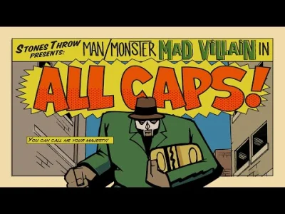 poloyabolo - Madvillain - All Caps

#muzyka #madvillain #mfdoom #jabolowaplaylista