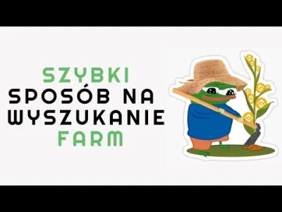 kyudo - Macie tutaj fajny sposób na szybkie szukanie farm w #krypto
Mi to mocno ułat...