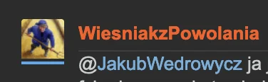 podle_insynuacje - Na pewno zwróciliście uwagę, że @WiesniakzPowolania ma w avatarze ...