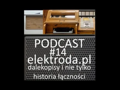 M.....T - Nie tylko łączność głosowa - rozwój telekomunikacji w Polsce - podcast #14 ...