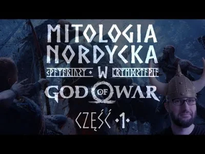 siadatajta - @StraznikZawartosci: może filmy quaza odnośnie mitologi nordyckiej a god...