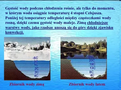 oremi - Ciekawszy jest motyw że największa gęstość wody występuje przy 4 stopniach Ce...