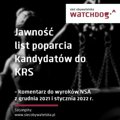 WatchdogPolska - Historia ujawnienia list poparcia do Krajowej Rady Sądownictwa to go...