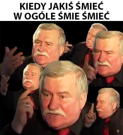 typowylobuz - @KRZYSZTOFDZONG_UN: jak pan w ogóle śmie śmieć mówić takie rzeczy? Ja p...