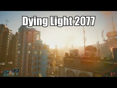 CzulyTomasz - Ja już sobie pykam w Dying Light 2 i muszę powiedzieć, że całkiem spoko...