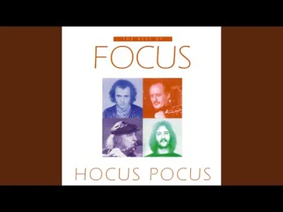 HeavyFuel - Focus - Tommy
Przypominam że Focus to nie tylko turboznany Hocus Pocus
 ...