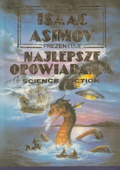 hikarukimura - 575 + 1 = 576

Tytuł: Isaac Asimov prezentuje najlepsze opowiadania sc...