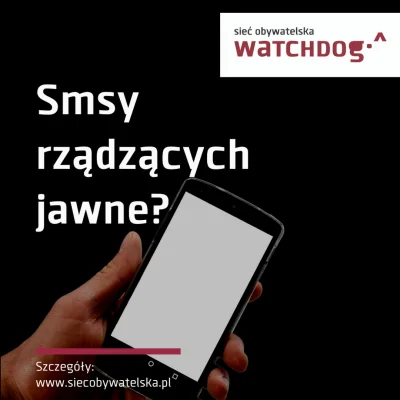 WatchdogPolska - Wiadomości tekstowe stanowią dokumenty i społeczeństwo może żądać do...