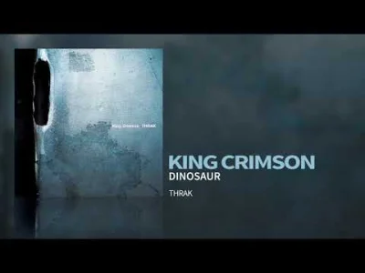 Laaq - #rockprogresywny #kingcrimson

King Crimson - Dinosaur
