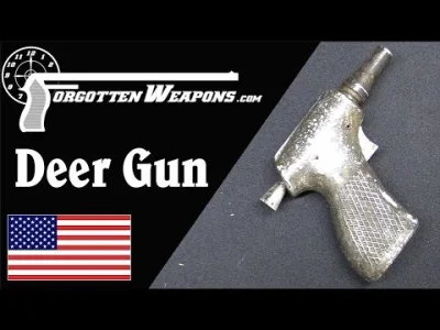 PatrykCXXVIII - Bonus #8
Odcinek Forgotten Weapons o Deer Gun, jeżeli ktoś chce się ...