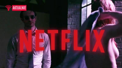 popkulturysci - Kolejny raz okazuje się, że wiele produkcji określanych jako Netflix ...