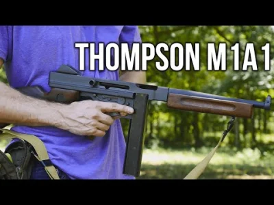PatrykCXXVIII - Bonus #10
Thompson M1A1 w akcji.
https://www.youtube.com/watch?v=D5...