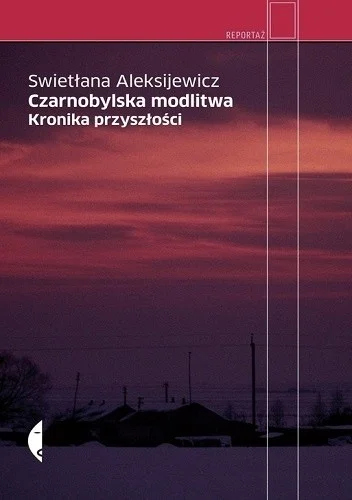 Pidzej94 - 666 + 1 = 667

Tytuł: Czarnobylska modlitwa. Kronika przyszłości
Autor:...