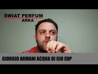 Kera212 - Nowy zapachGiorgio Armani Acqua Di Gio EDP
Zapraszam na mój pierwszy test ...