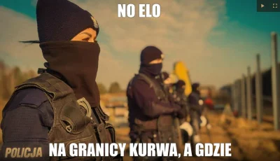 siemando - Popełniłem meme hue hue hue
#granica #policja #karyna