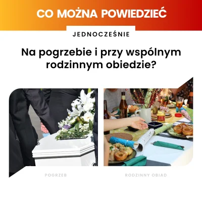 Damianowski - Co można powiedzieć jednocześnie
Na pogrzebie i przy wspólnym rodzinny...