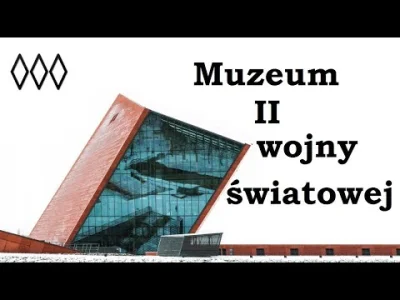Iskaryota - @eluwina21377: albo do muzeum II wś w Gdańsku, #!$%@?ąc od kilku nie do k...