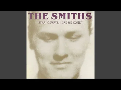 Ethellon - The Smiths - Last Night I Dreamt That Somebody Loved Me
SPOILER
#muzyka ...