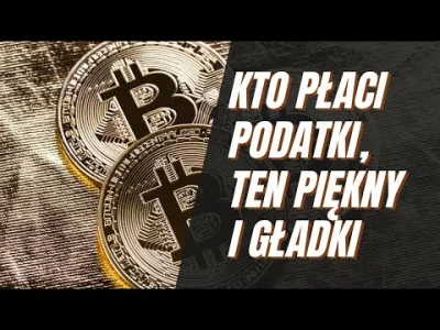 CzulyTomasz - Live o podatkach w krypto, może komuś się przyda

#kryptowaluty #bitc...