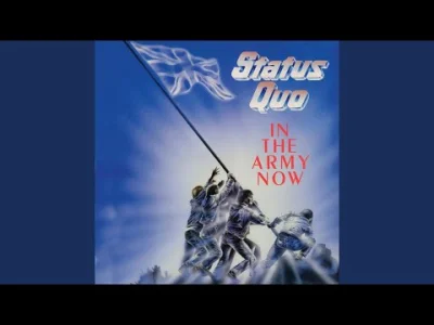 HeavyFuel - Status Quo - In The Army Now
Oryginał Bolland (Bolland and Bolland) - Yo...
