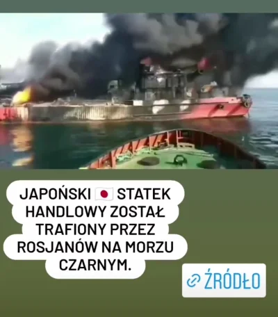 PolskiCzarnuch - #ukraina
#wojna
#rosja


Dwa okręty, japoński i moldawski, trafione ...