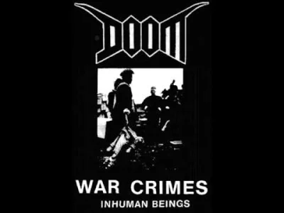 YouCanCallMeSusanIfItMakesYouHappy - Z Mojej ulubionej lp Dooma War Crimes - Inhuman ...