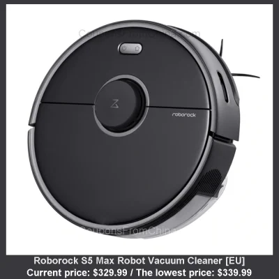 n____S - Roborock S5 Max Robot Vacuum Cleaner [EU]
Cena: $329.99 (najniższa w histor...