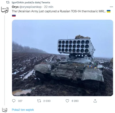dariusz44 - Ruskie właśnie stracili TOS-1A „Sołncepiok” na rzecz Ukrainy. Załadowane....