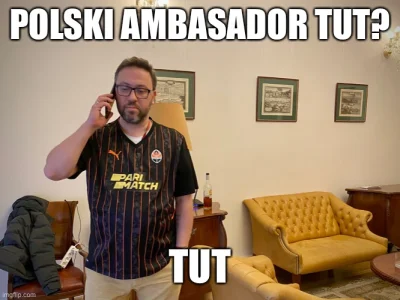 poncz_ek - Pan ambasador tut
#heheszki #wojna #ukraina #rosja