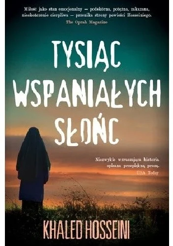 vivianka - 885 + 1 = 886

Tytuł: Tysiąc wspaniałych słońc
Autor: Khaled Hosseini
Gatu...