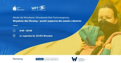 Sandrinia - Wspólnie dla Ukrainy – punkt wsparcia dla matek z dziećmi (dotyczy Wrocła...