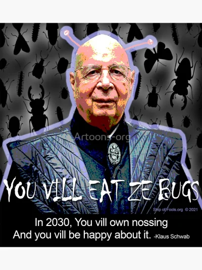 Adam_Prosty - Klaus Schwab szef WEF "przewidział" że będziecie żreć robaki...