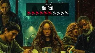 popkulturysci - "No Exit" - śnieżyca, zablokowane drogi, kilkoro nieznajomych na pocz...