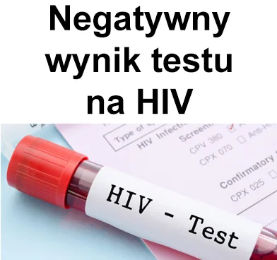 Opornik - @Tommy__: Negatywny wynik testu na HIV.