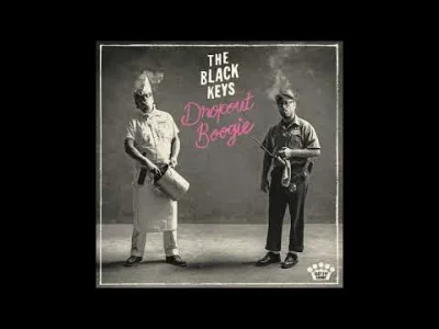 jaqqu7 - The Black Keys - Wild Child

#theblackkeys #rock #bluesrock #muzyka