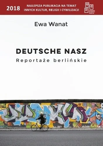 user48736353001 - 984 + 1 = 985

Tytuł: Deutsche nasz. Reportaże berlińskie
Autor: Ew...