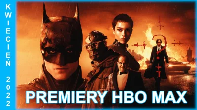 upflixpl - Kwiecień w HBO Max | Batman, Legion samobójców, Ojciec, Odwilż oraz Tokyo ...