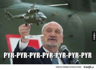 k.....u - Helikoptery by się pewnie przydały co mariuszek?