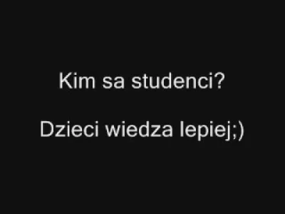 antros - > oni tacy som, brzydzę się studentami
@teddybear69: nie dziwię się 

stud...