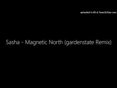 ango199169 - Sasha - Magnetic North (gardenstate Remix)

Ciekawe, czy to kiedykolwi...