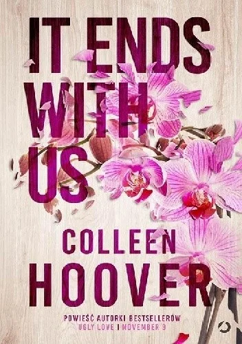 karolinana - 1179 + 1 = 1180

Tytuł: It Ends with Us
Autor: Colleen Hoover
Gatunek: l...