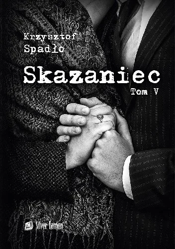 Pidzej94 - 1190 + 1 = 1191

Tytuł: Skazaniec - Zawsze mnie kochaj
Autor: Krzysztof Sp...