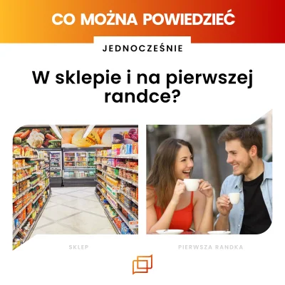 Damianowski - Co można powiedzieć jednocześnie
W sklepie i na pierwszej randce?

#...