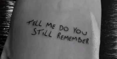 turtledove - #angielski nie powinno być „tell me you still remember”?