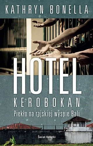 vivianka - 1341 + 1 = 1342

Tytuł: Hotel Kerobokan. Piekło na rajskiej wyspie Bali
Au...